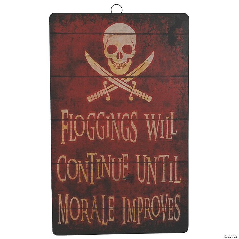 Floggings Will Continue Wall Sign Decoration Image